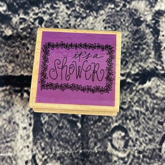 Hampton Art Other - Katie & Co IT'S A SHOWER Rubber Stamp Wood